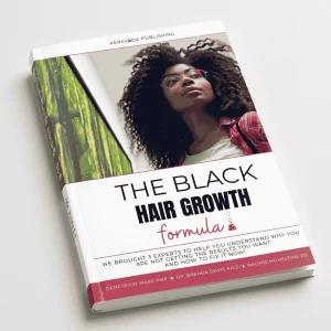 The Black Hair Growth Formula